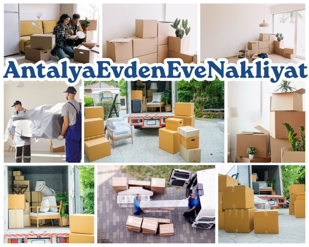 Antalya Sarıyer Evden Eve Taşıma
